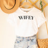 Wifey Bold - Womens T-shirt - Wife T-Shirt