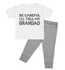 Pick A Family Name - Be Careful I'll Tell My Mummy, Auntie, Grandad and more - Baby Outfit Set