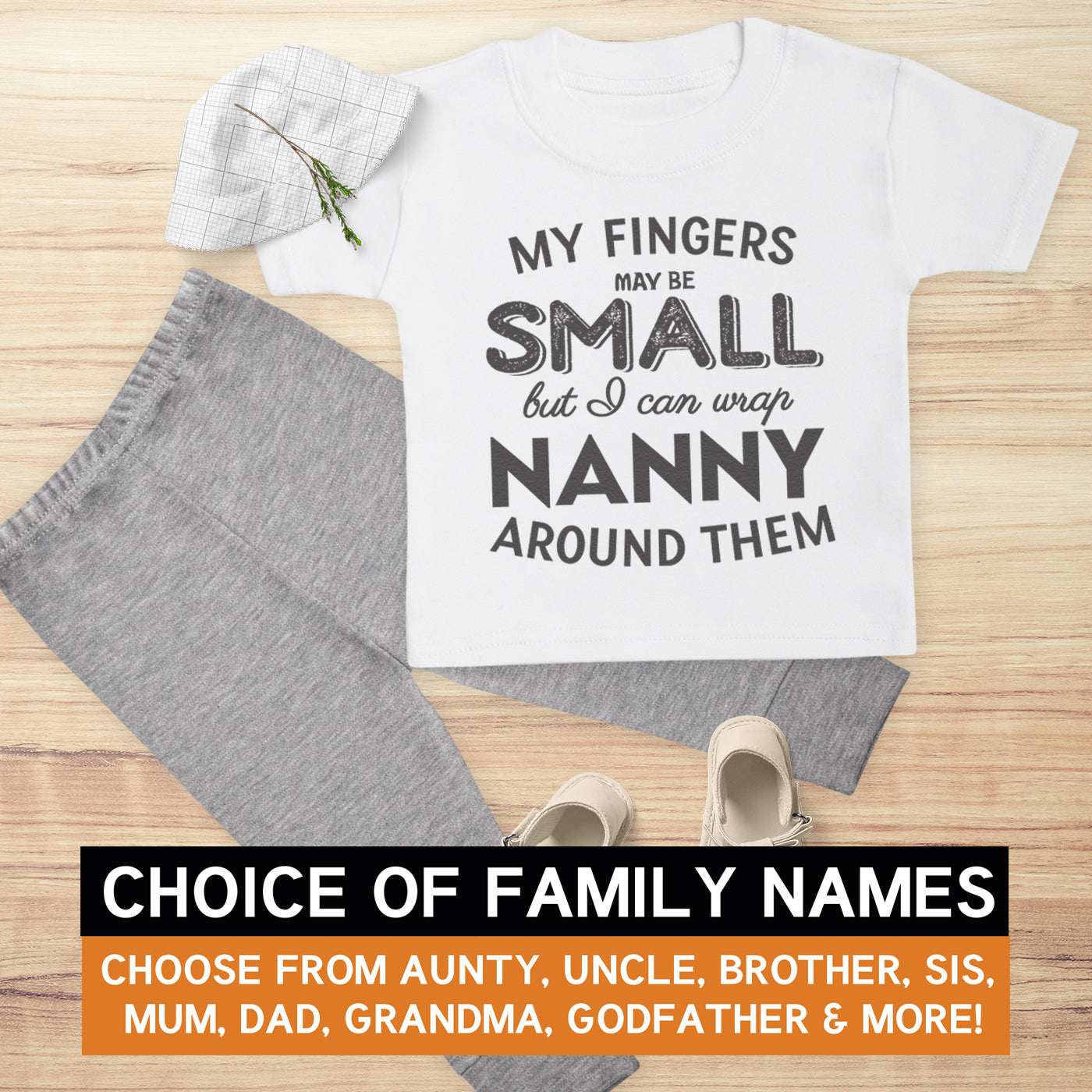 Pick A Family Name - My Fingers May Be Small But I Can Wrap Mummy, Grandad and more - Baby Outfit Set
