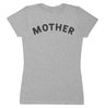 Mother - Womens T-shirt - Mum T-Shirt