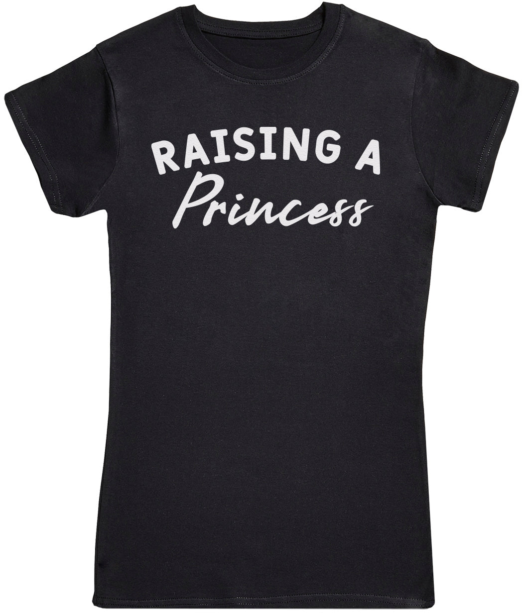 Raising Princess - Womens T-shirt - Mum T-Shirt