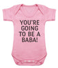 Pick A Family Name - You're Going To Be A Daddy, Auntie, Grandad and more - Baby Bodysuit