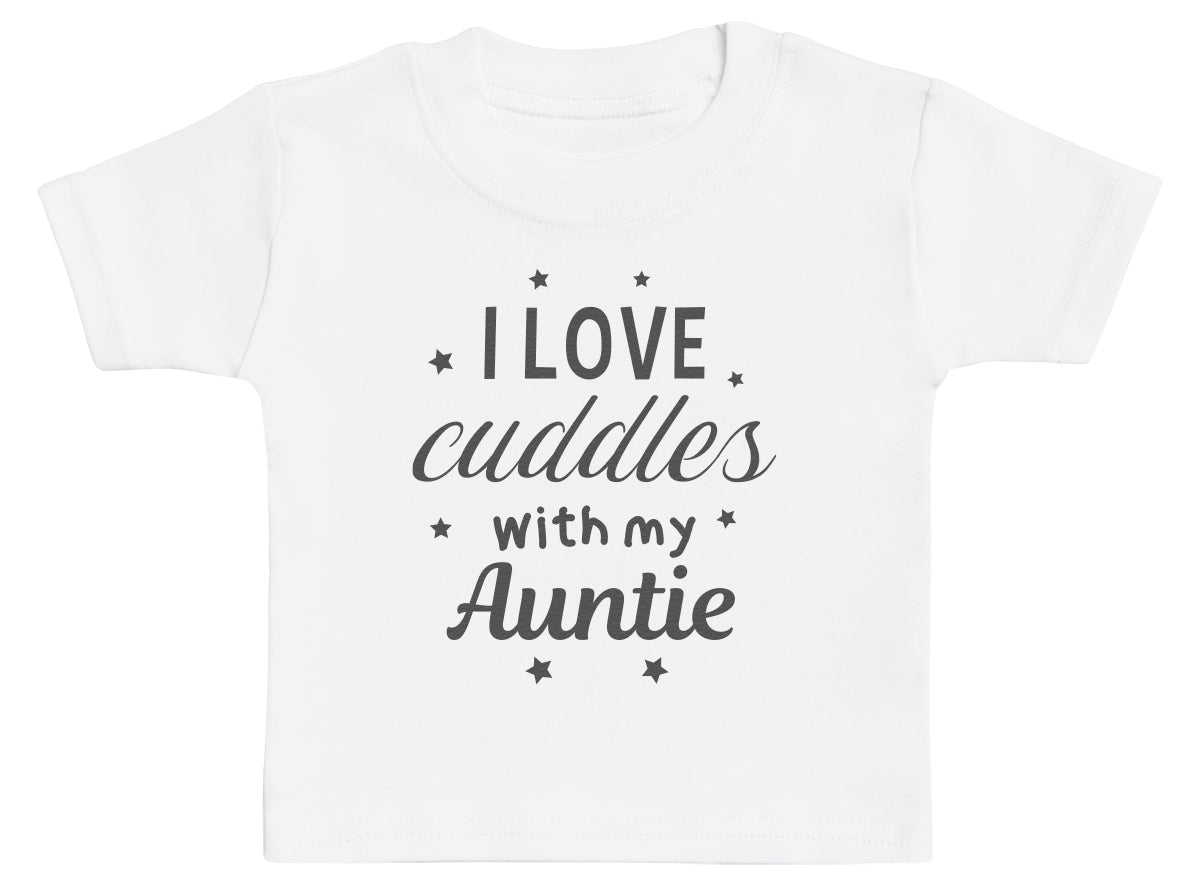 Pick A Family Name - Cuddles With My Mummy, Mummy, Auntie, Grandad and more, Grandad and more - Baby & Kids T-Shirt