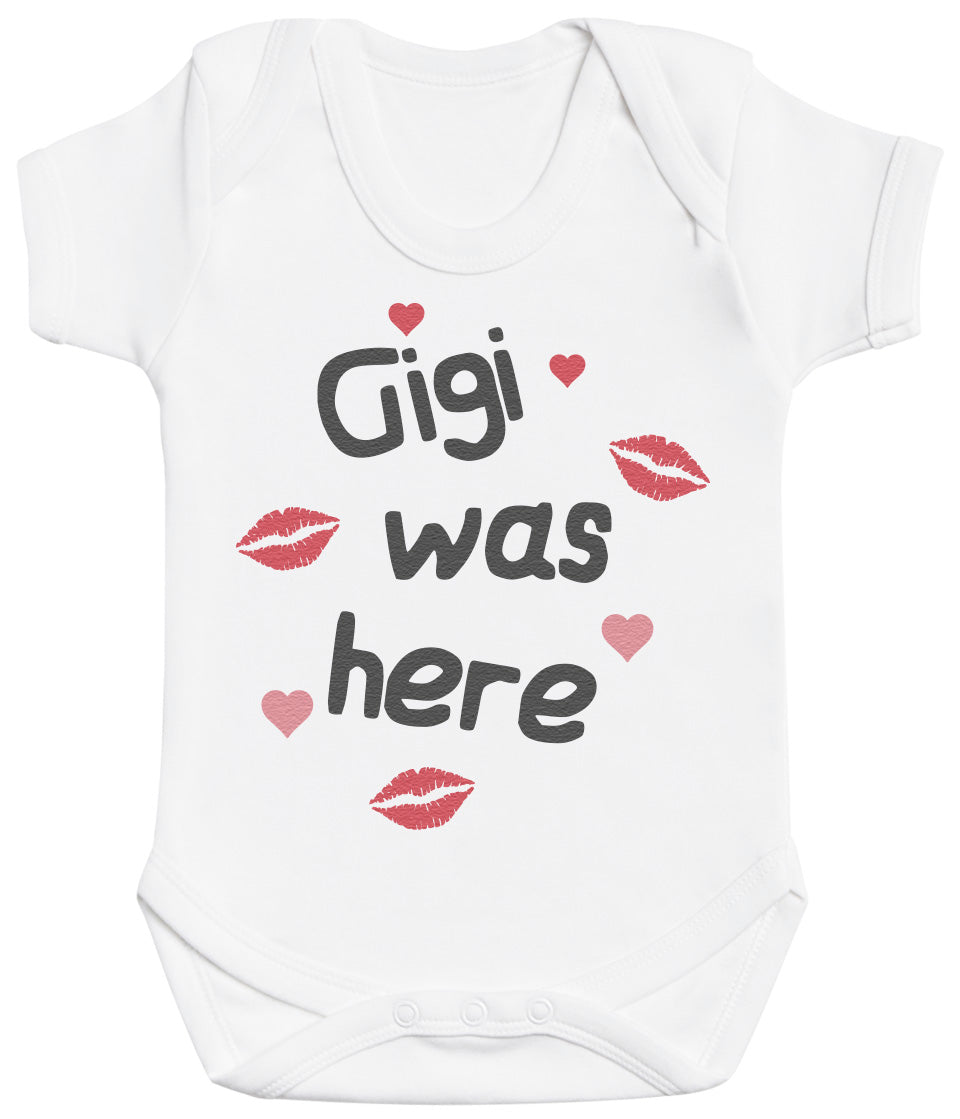 Pick A Family Name - Mummy, Auntie, Grandad and more Was Here - Baby Bodysuit