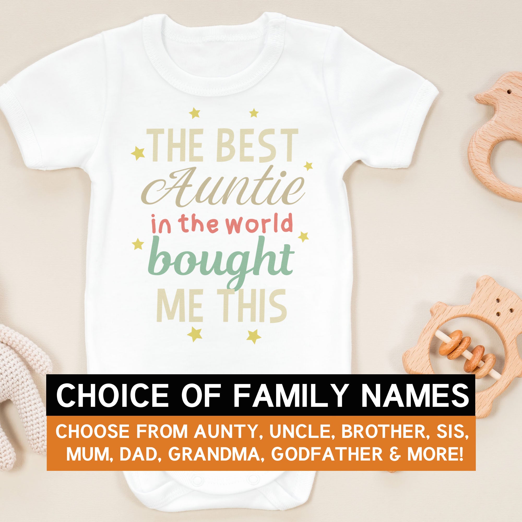 Pick A Family Name - Best Mummy, Auntie, Grandad and more Bought Me This - Baby Bodysuit
