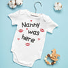 Pick A Family Name - Mummy, Auntie, Grandad and more Was Here - Baby Bodysuit