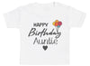 Pick A Family Name - Happy Birthday Mummy, Auntie, Grandad and more - Baby & Kids T-Shirt