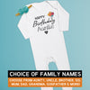 Pick A Family Name - Happy Birthday Mummy, Auntie, Grandad and more - Baby Romper