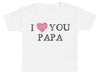 Pick A Family Name - I Love You Mummy, Auntie, Grandad and more - Baby & Kids T-Shirt
