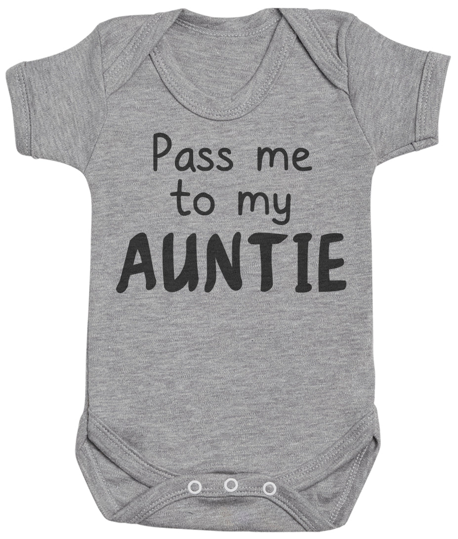 Pick A Family Name - Pass Me To My Mummy, Auntie, Grandad and more - Baby Bodysuit