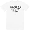 Meltdown Manager - Mens T-Shirt - Dads T-Shirt