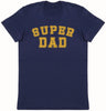 Super Dad - Mens T-Shirt - Dads T-Shirt