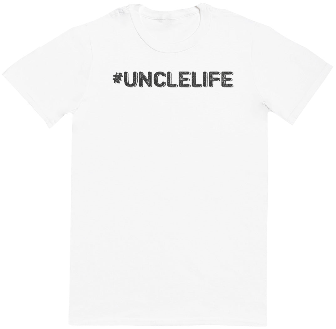 #Uncle Life - Black - Mens T-Shirt - Uncle T-Shirt