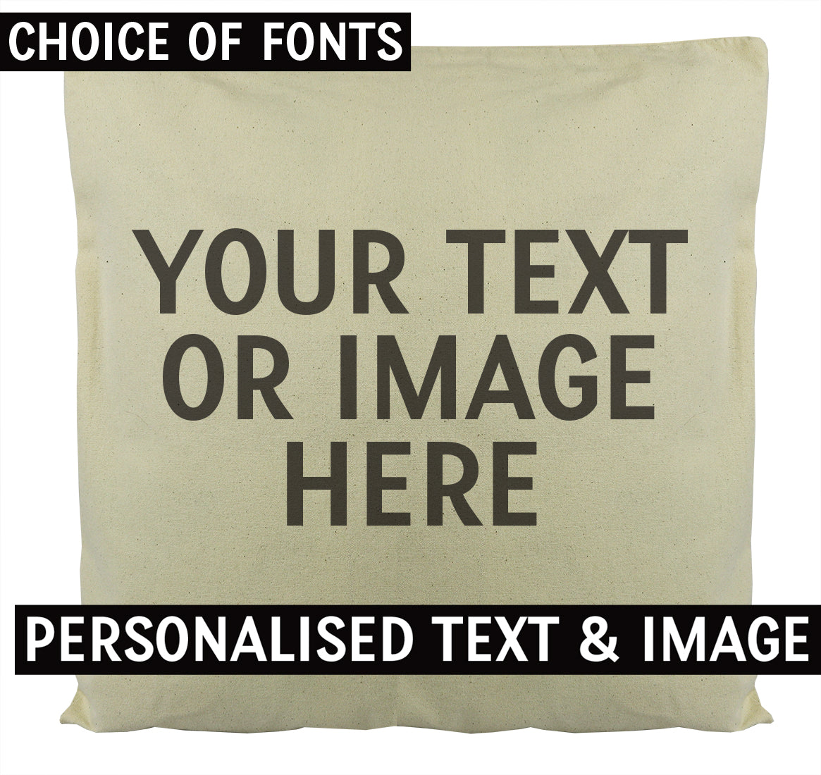 PERSONALISED Your Own Text or Photo - Cushion Cover