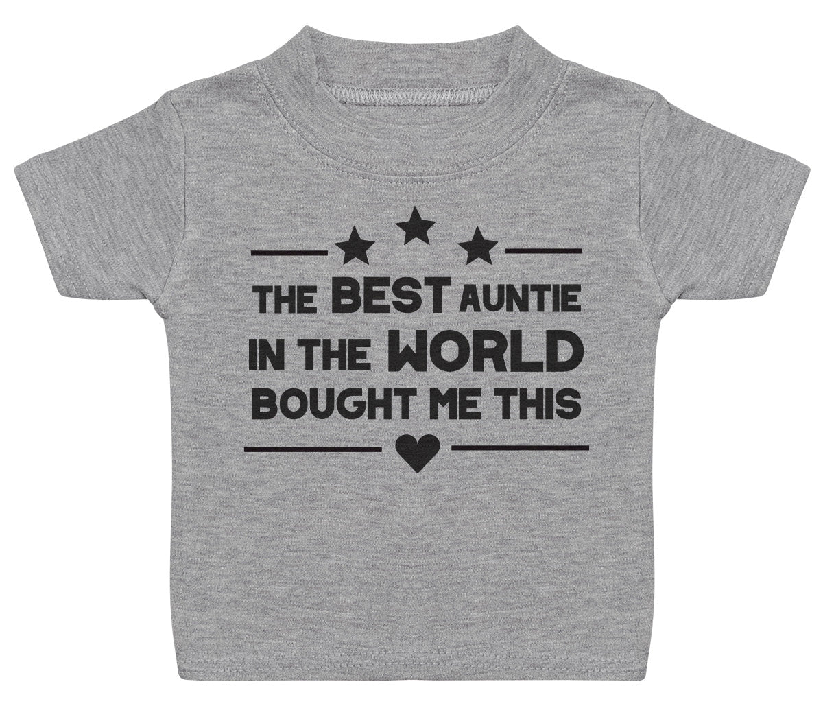 Pick A Family Name - The Best Mummy, Auntie, Grandad and more In The World Brought This - Baby & Kids T-Shirt