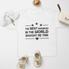 Pick A Family Name - The Best Mummy, Auntie, Grandad and more In The World Brought This - Baby & Kids T-Shirt