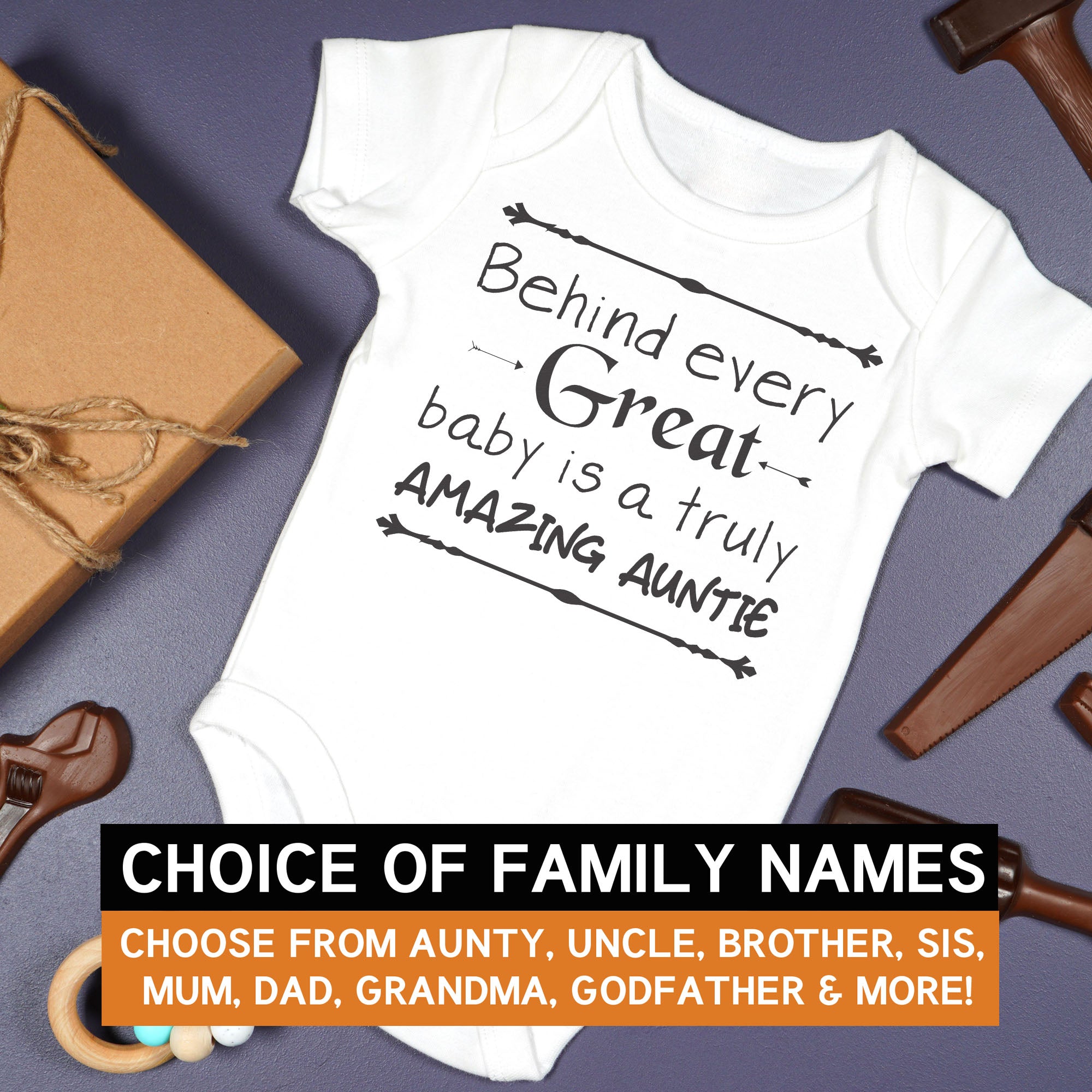 Pick A Family Name - Behind Every Great Baby Is Amazing Mummy, Auntie, Grandad and more - Baby Bodysuit