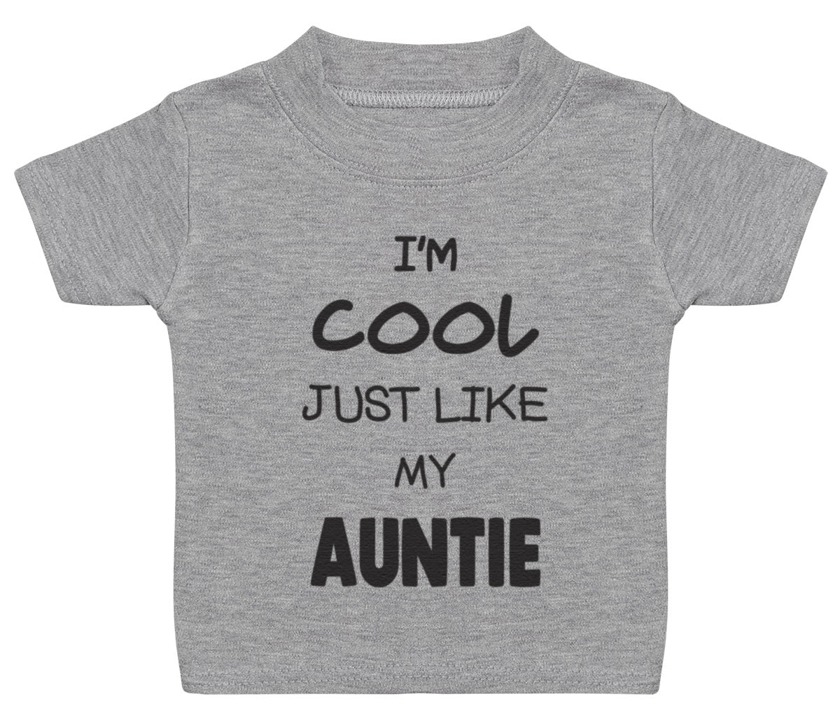 Pick A Family Name - Cool Like Mummy, Auntie, Grandad and more - Baby & Kids T-Shirt