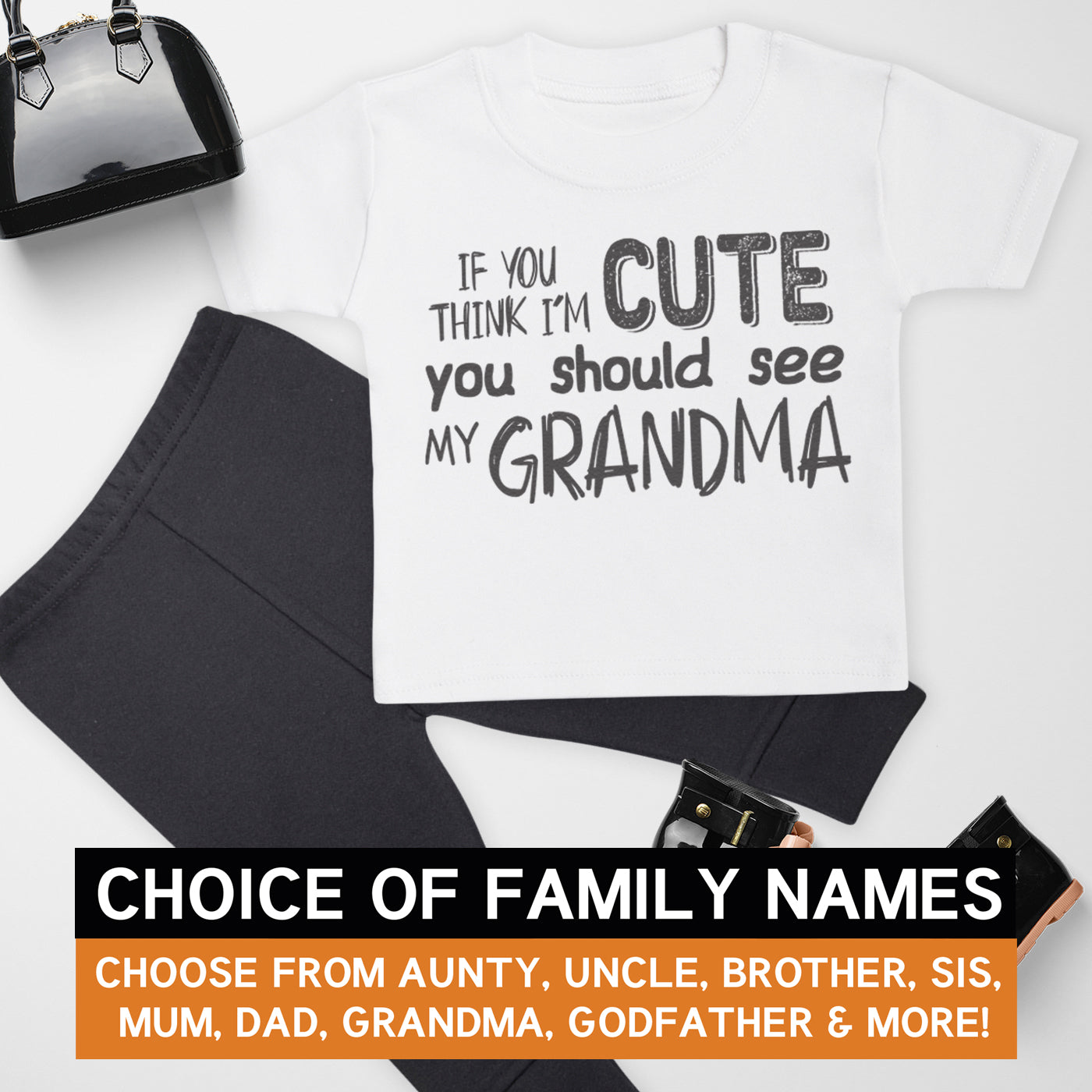 Pick A Family Name - If You Think Cute Mummy, Auntie, Grandad and more - Baby Outfit Set