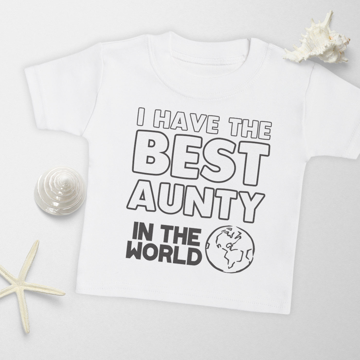 Pick A Family Name - I Have The Best In The World Mummy, Auntie, Grandad and more - Baby & Kids T-Shirt