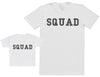 SQUAD - Baby Gift Set with Baby / Kids T-Shirt & Dad / Mum T-Shirt - (Sold Separately)